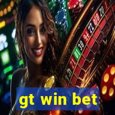 gt win bet